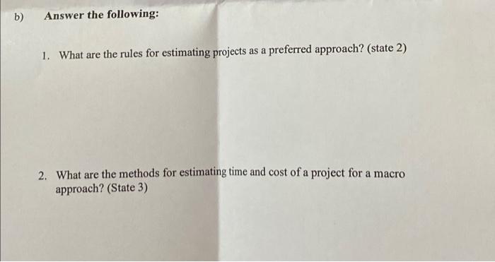 b) Answer the following: a 1. What are the rules