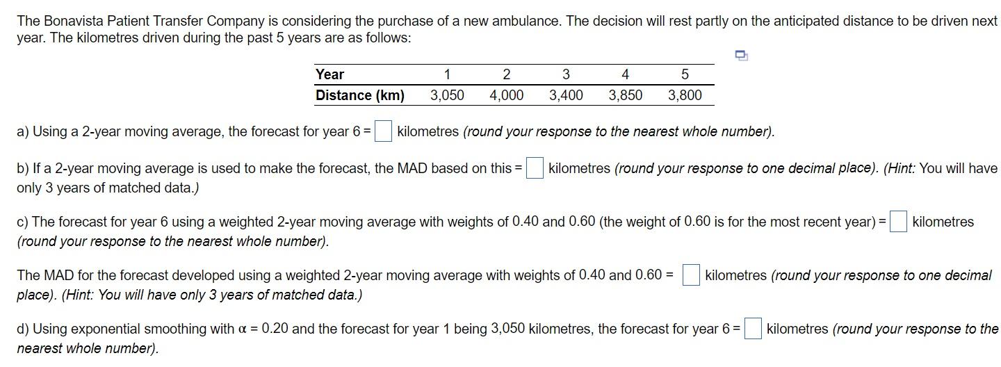 The Bonavista Patient Transfer Company is