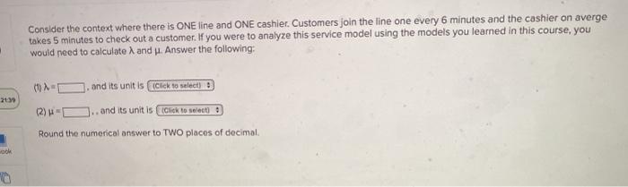 Consider the context where there is ONE line and