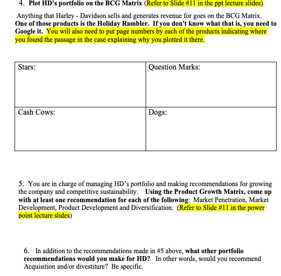 Harley Davidson please answer question 4,5 and 6