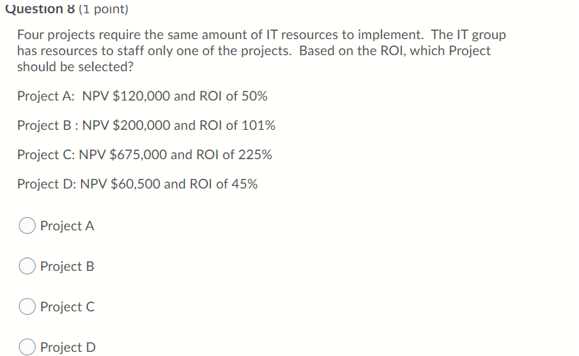 Question 5 (3 points) Based on what we have