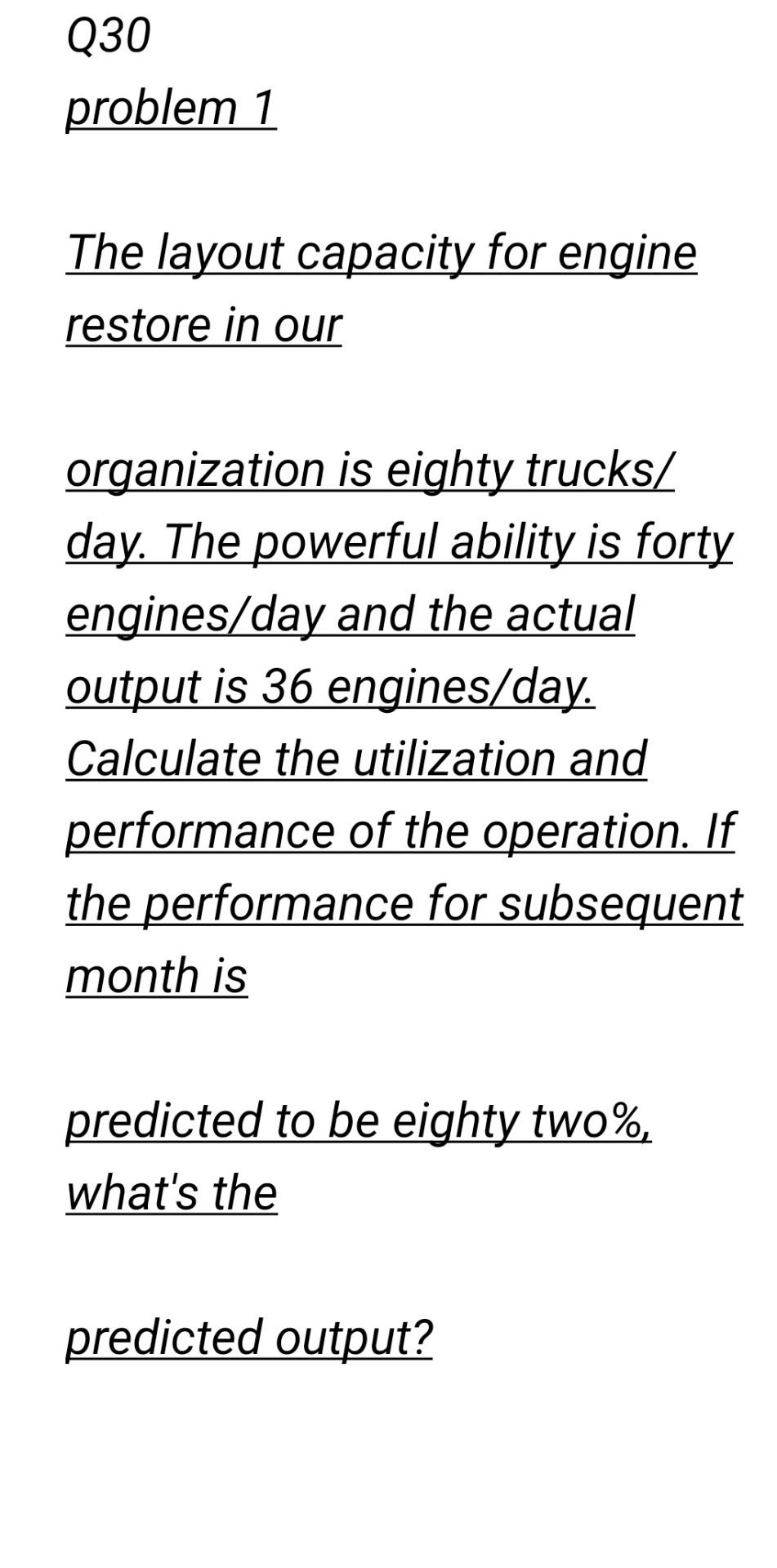 . h Q30 problem 1 The layout capacity for engine