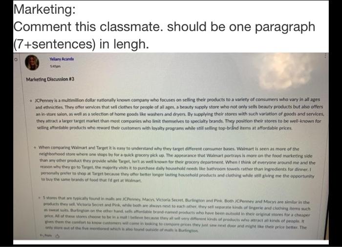 Marketing: Comment this classmate. should be one