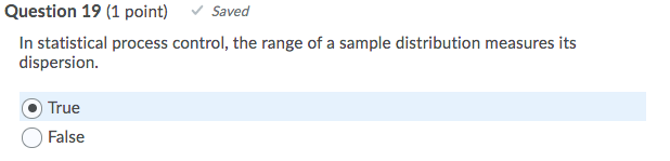 is this true or false? Question 19 (1 point)