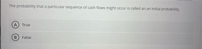 The probability that a particular sequence of