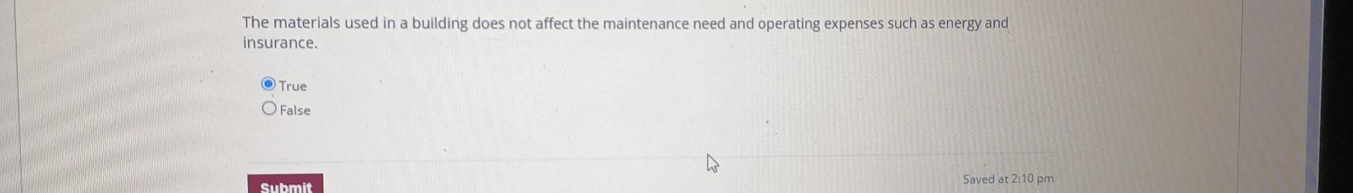 The materials used in a building does not affect