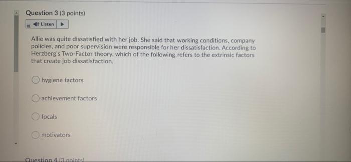 need this quick will like Question 3 (3 points)