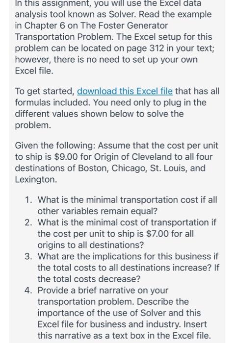In this assignment, you will use the Excel data