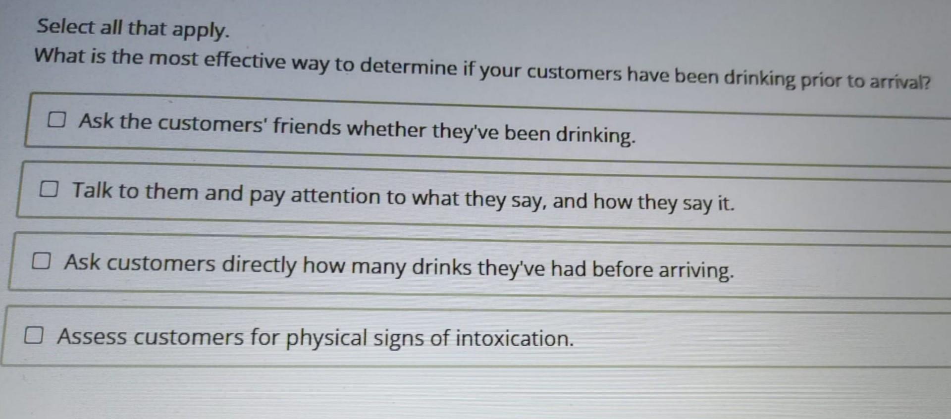 Select all that apply. What is the most effective