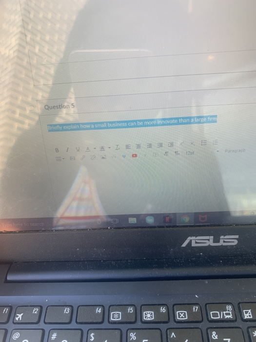 Question 5 Briefly explain how a small business