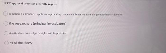 HREC approval processes generally require