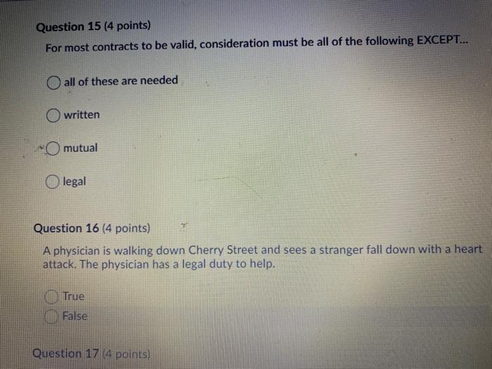 Question 15 (4 points) For most contracts to be