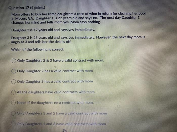 Question 15 (4 points) For most contracts to be