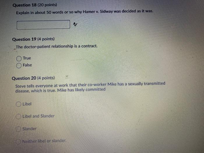 Question 15 (4 points) For most contracts to be