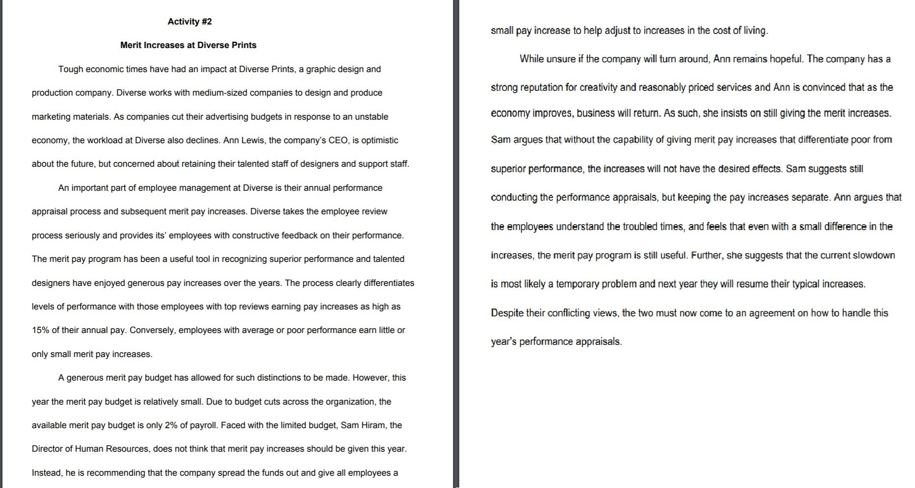 Given that the case describes a well-designed