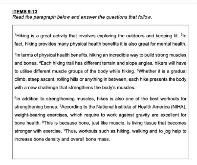 ITEMS 9-13 Read the paragraph below and answer