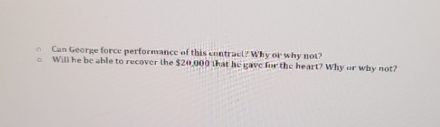 Please answer the questions below. Can George