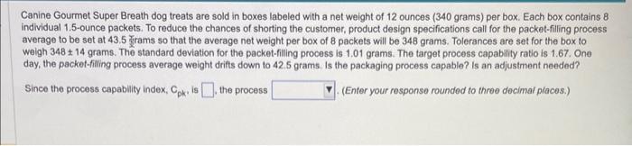 Canine Gourmet Super Breath dog treats are sold