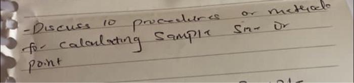 10 metalo Sin- or -Discuss procedure for