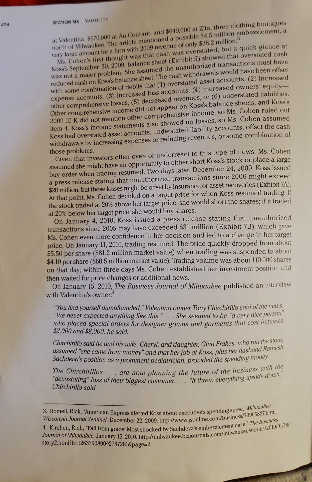 Did the alleged embezzlement likely start in