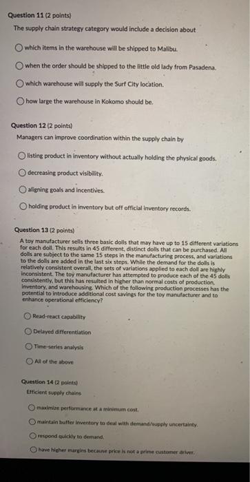 Question 112 points) The supply chain strategy