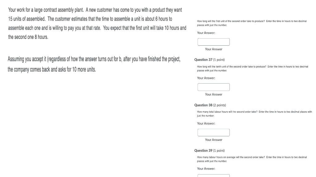 time in hours to two decimal Your work for a