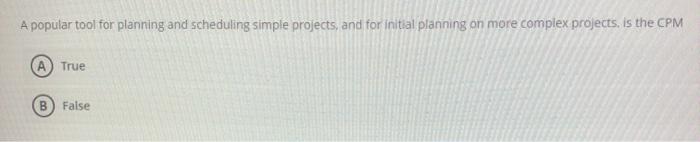 A popular tool for planning and scheduling simple