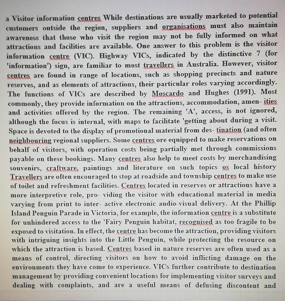 Answer Q1 and Q2 from Visitor information centres