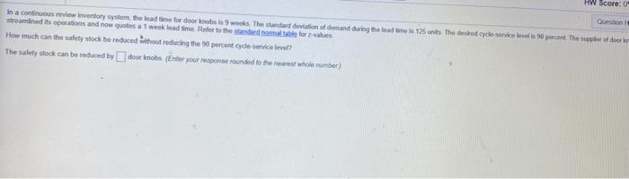 HW Score: Question In a continuous review