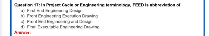 Question 17: In Project Cycle or Engineering