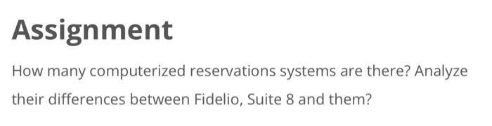 Assignment How many computerized reservations