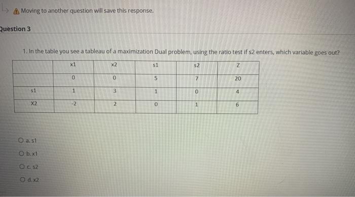 Moving to another question will save this