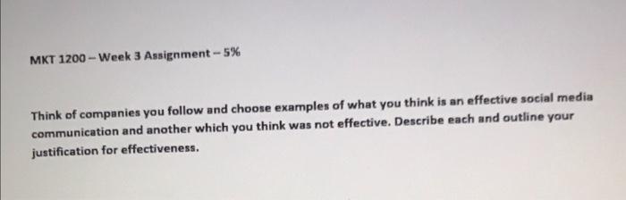 please help asap MKT 1200-Week 3 Assignment -5%