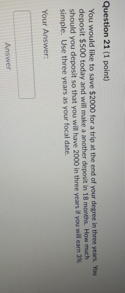Question 21 (1 point) You would like to save
