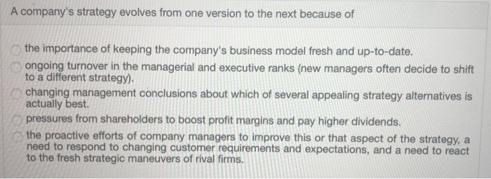 A company's strategy evolves from one version to