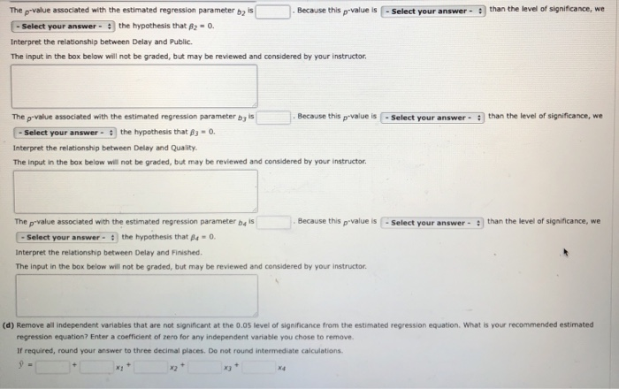 A study investigated the relationship between