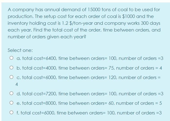 Urgent and easy one A company has annual demand