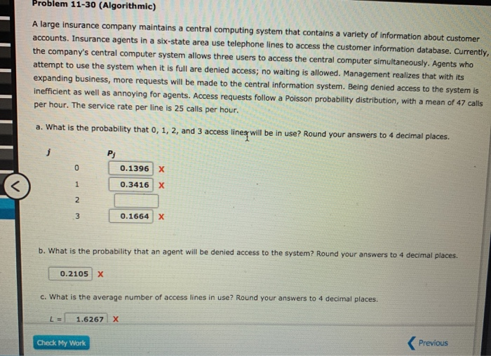 Problem 11-30 (Algorithmic) A large insurance