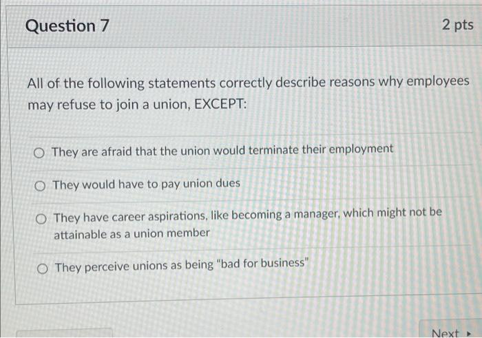 Question 7 2 pts All of the following statements