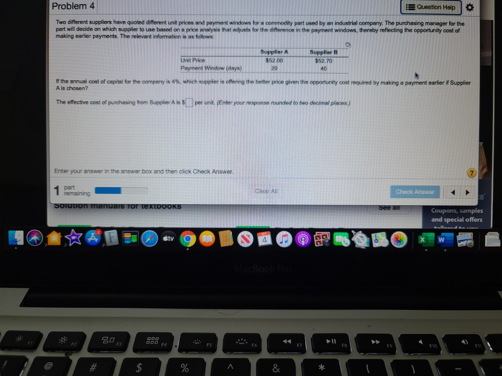 Answer to this question Problem 4 Question Help
