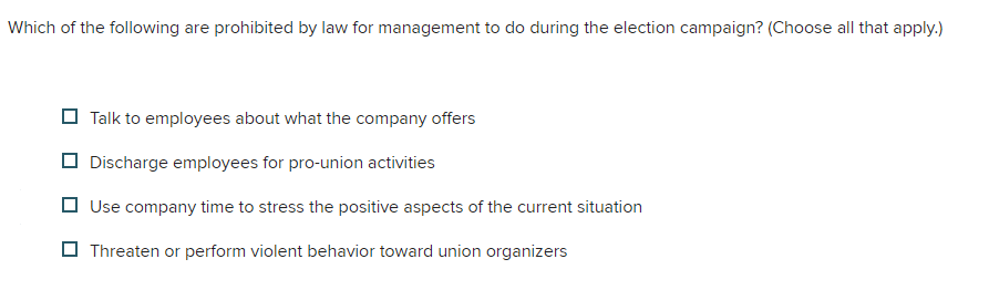 Which of the following are prohibited by law for