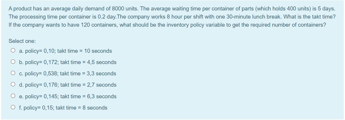 please specify the procedures. A product has an