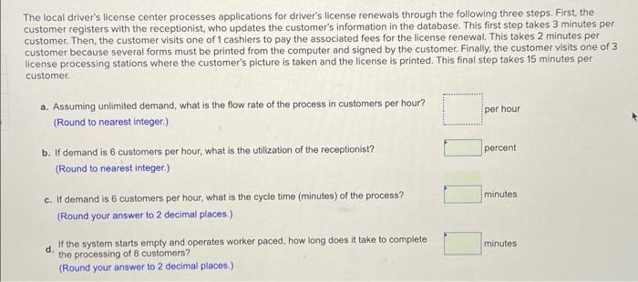 The local driver's license center processes