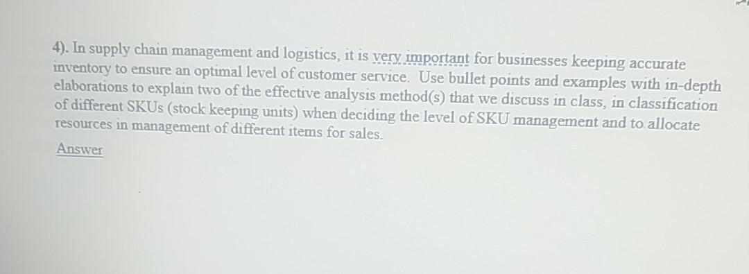 4). In supply chain management and logistics, it