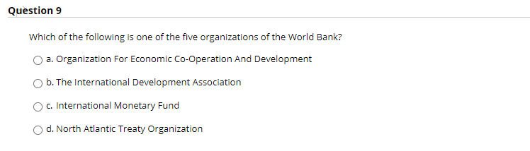 Question 9 Which of the following is one of the