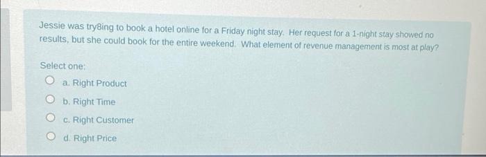 Jessie was trying to book a hotel online for a