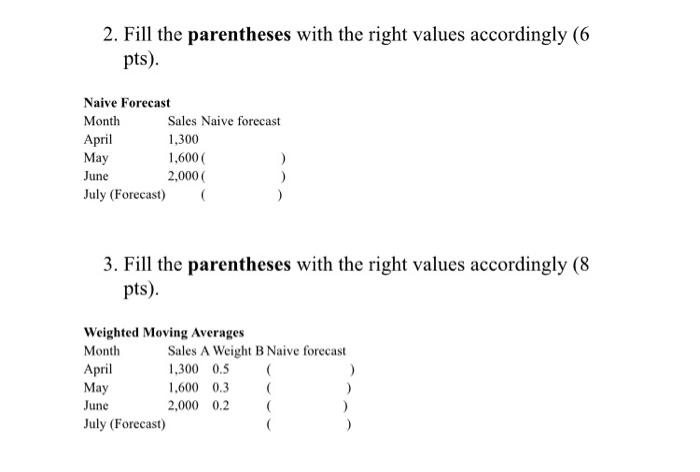 Fill the parentheses with the right values