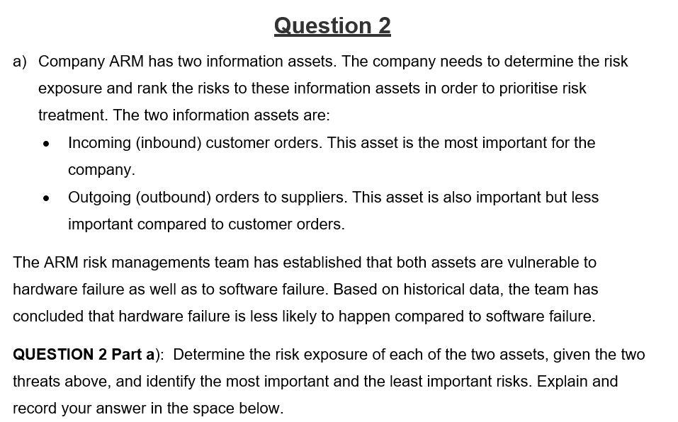 Question 2 a) Company ARM has two information