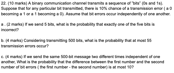 22. (10 marks) A binary communication channel