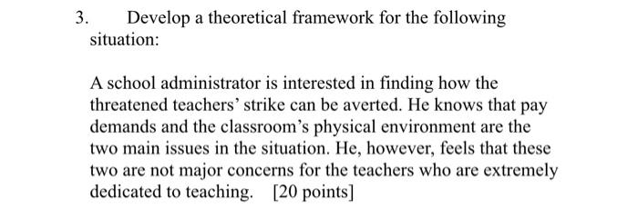 3. Develop a theoretical framework for the